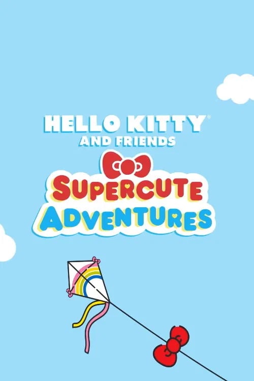 Hello Kitty and Friends Supercute Adventures - Cover