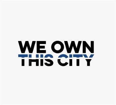 We Own This City - Cover