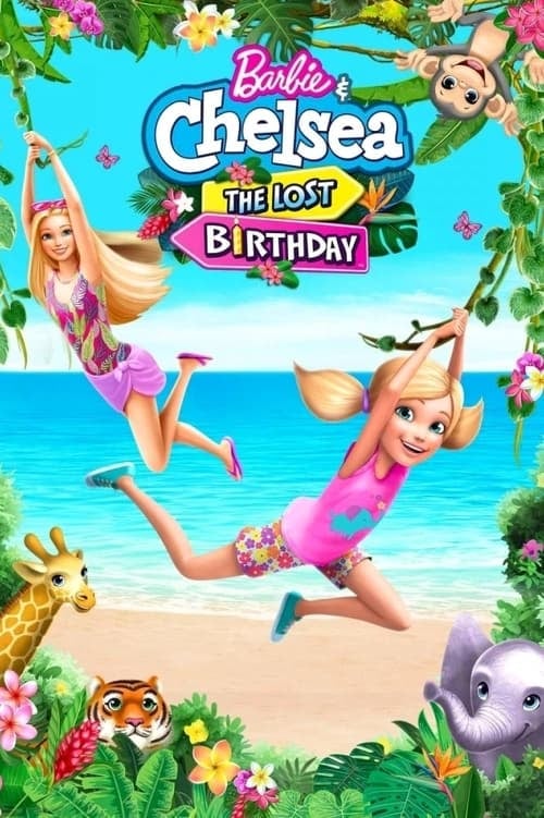 Barbie & Chelsea: The Lost Birthday - Cover