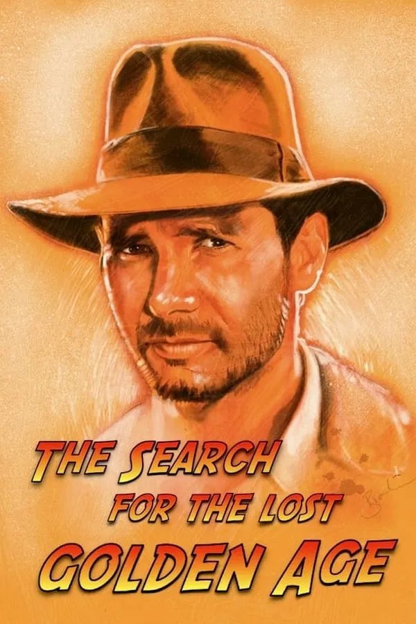 Indiana Jones: The Search for the Lost Golden Age - Cover