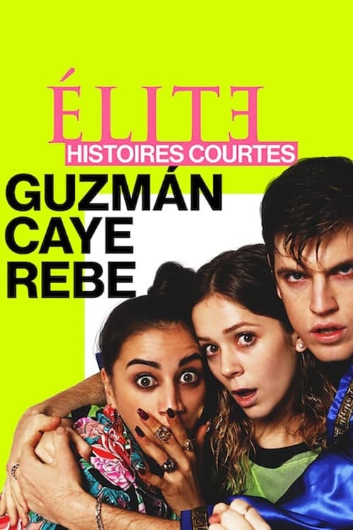 Elite Short Stories: Guzmán Caye Rebe - Cover