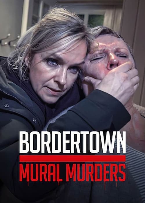 Bordertown: The Mural Murders - Cover