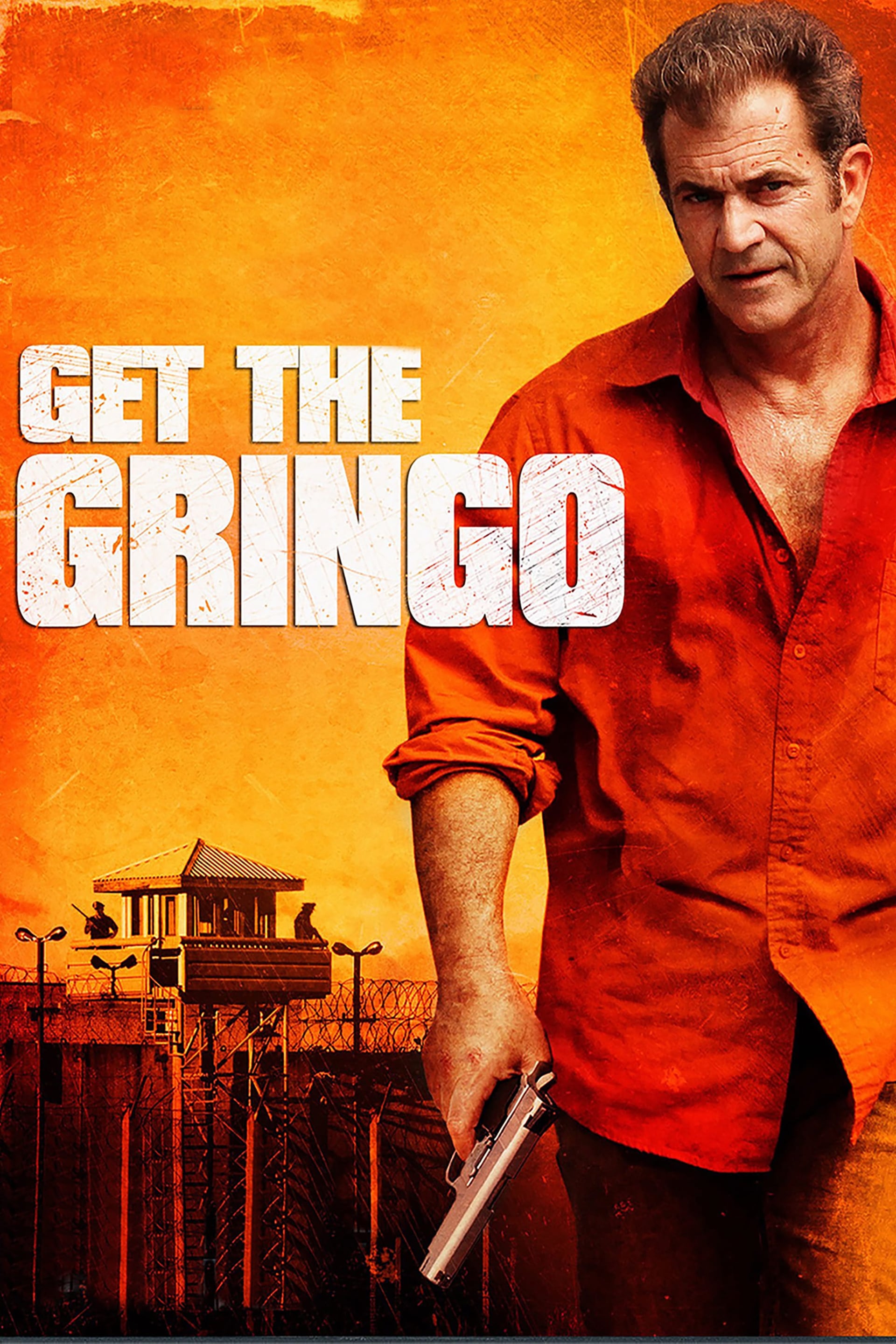 Get the Gringo - Cover