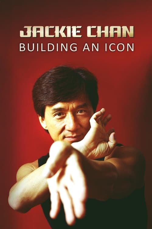 Jackie Chan: Building an Icon - Cover