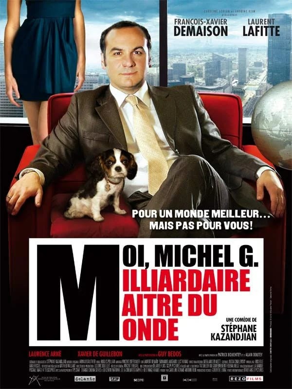 Moi, Michel G, Milliardaire, Maître du monde - Cover