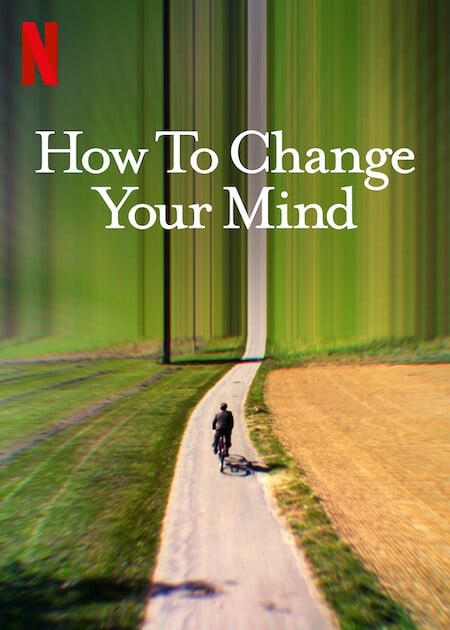 How to Change Your Mind - Cover