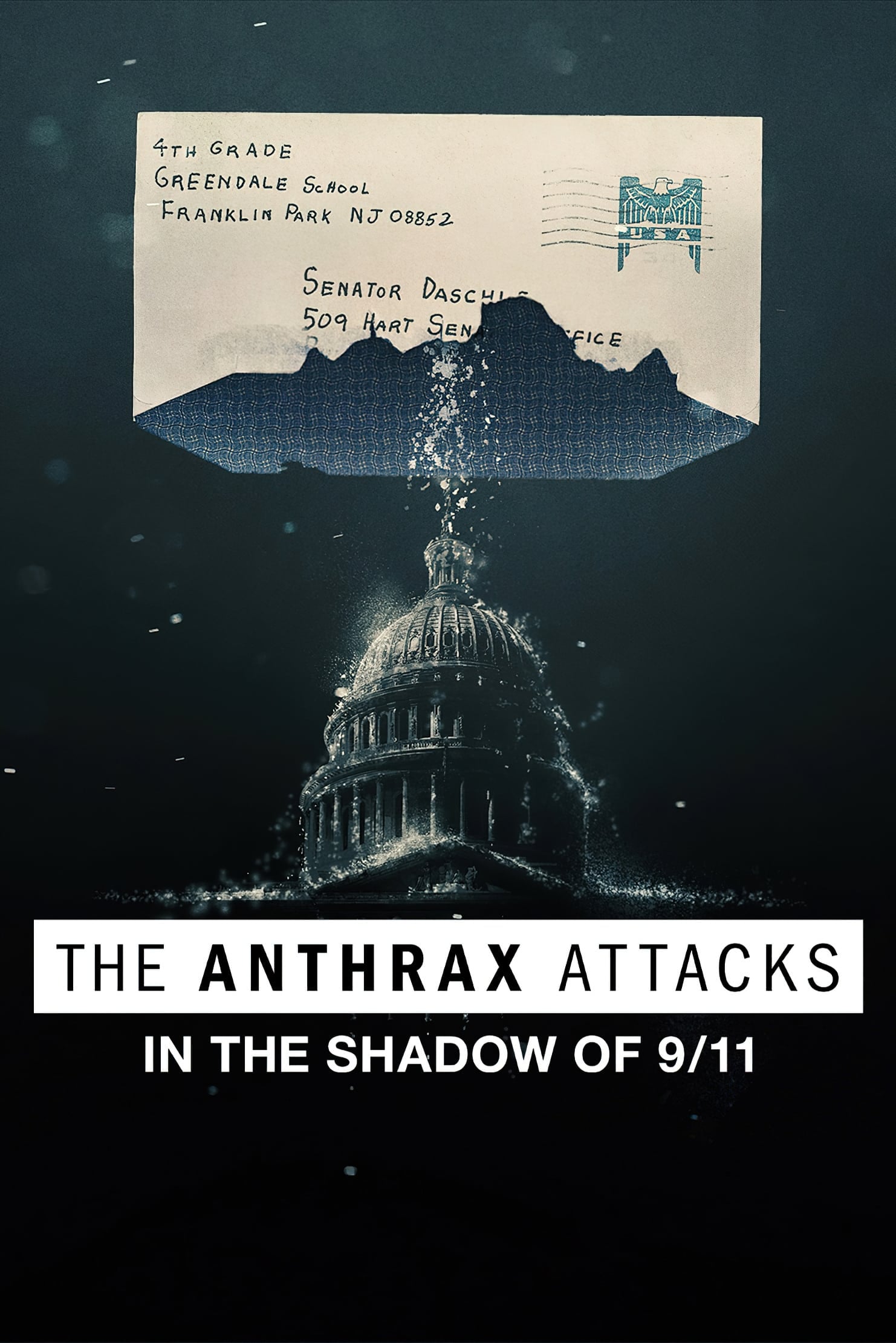 The Anthrax Attacks: In the Shadow of 9/11 - Cover