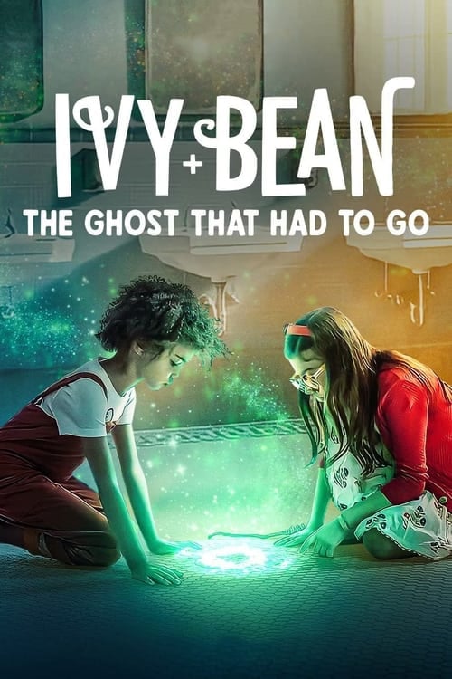 Ivy + Bean: The Ghost That Had to Go - Cover