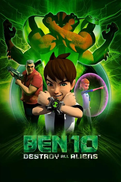 Ben 10: Destroy All Aliens - Cover