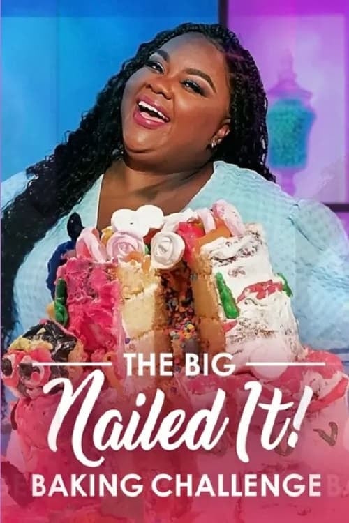 The Big Nailed It Baking Challenge - Cover