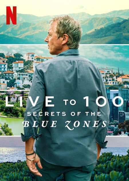 Live to 100: Secrets of the Blue Zones - Cover