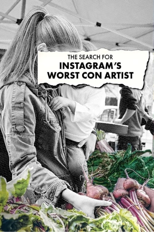 The Search For Instagram's Worst Con Artist - Cover