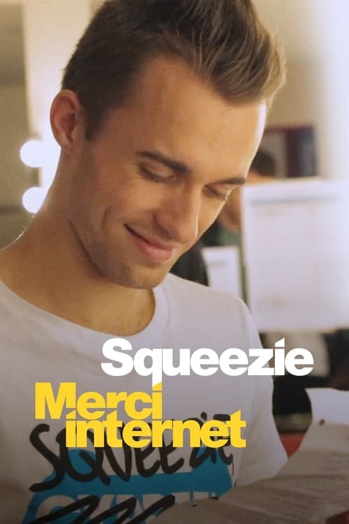 Squeezie: Thanks Internet - Cover