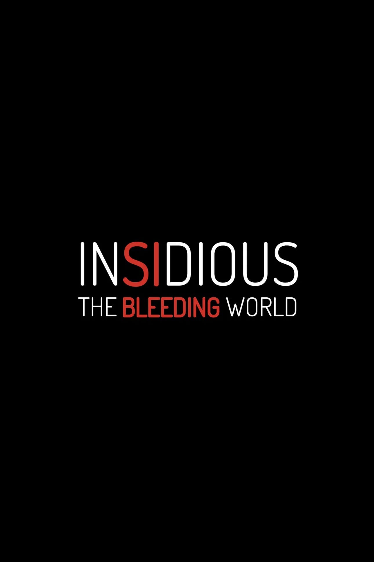 Insidious: The Bleeding World - Cover