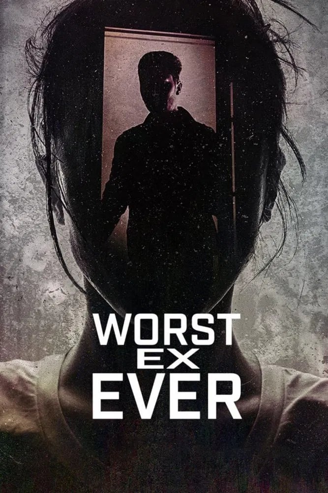 Worst Ex Ever - Cover