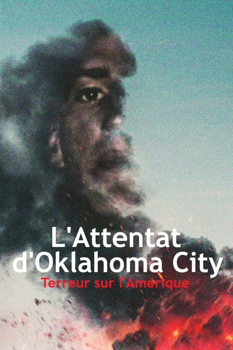 L'Attentat d'Oklahoma City : Terreur sur l'Amérique - Cover