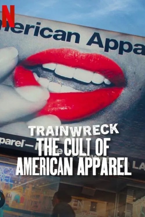 Trainwreck: The Cult of American Apparel - Cover