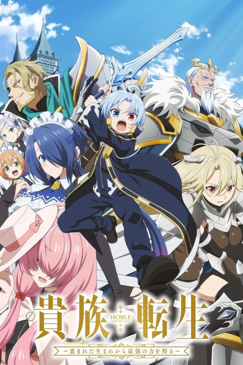 Noble Reincarnation: Born Blessed, So I'll Obtain Ultimate Power - Cover