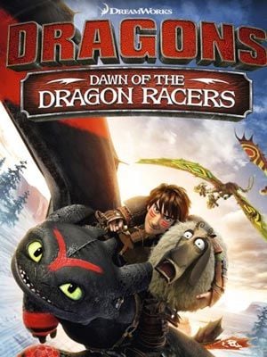 Dragons: Dawn of the Dragon Racers - Cover