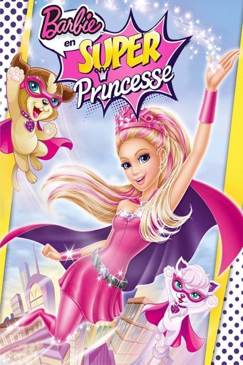Barbie en Super Princesse - Cover