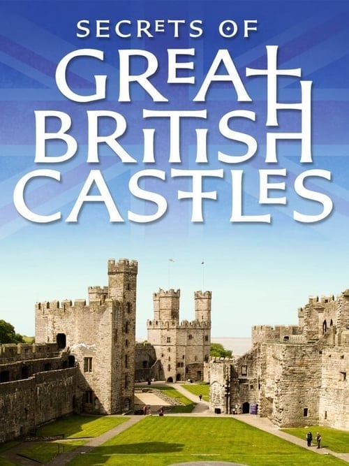 Secrets of Great British Castles - Cover