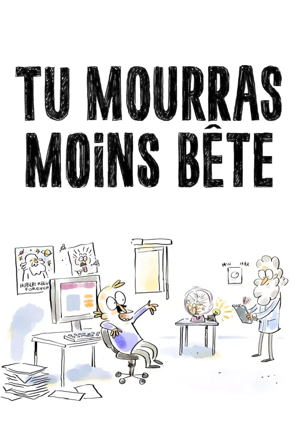 Tu mourras moins bête - Cover