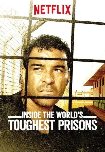 Inside The World's Toughest Prisons - Cover