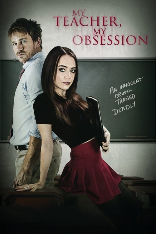 My Teacher, My Obsession - Cover