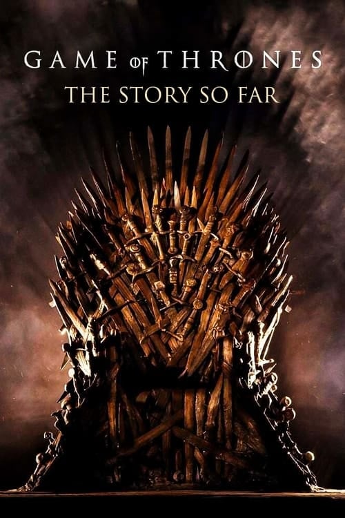 Game of Thrones: The Story So Far - Cover