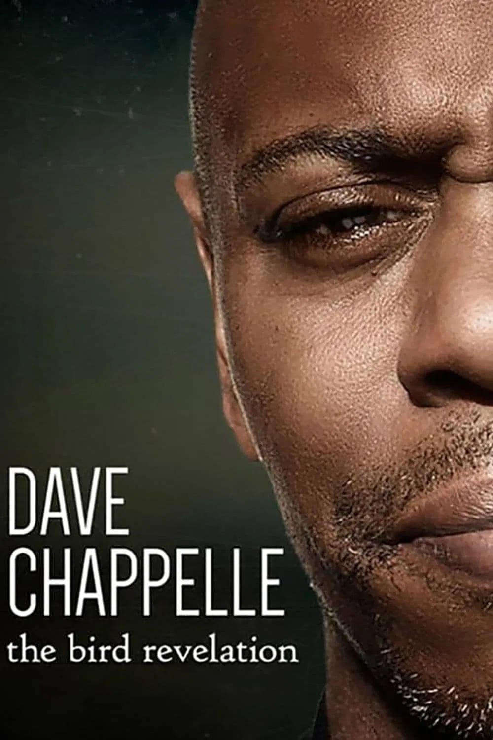 Dave Chappelle: The Bird Revelation - Cover
