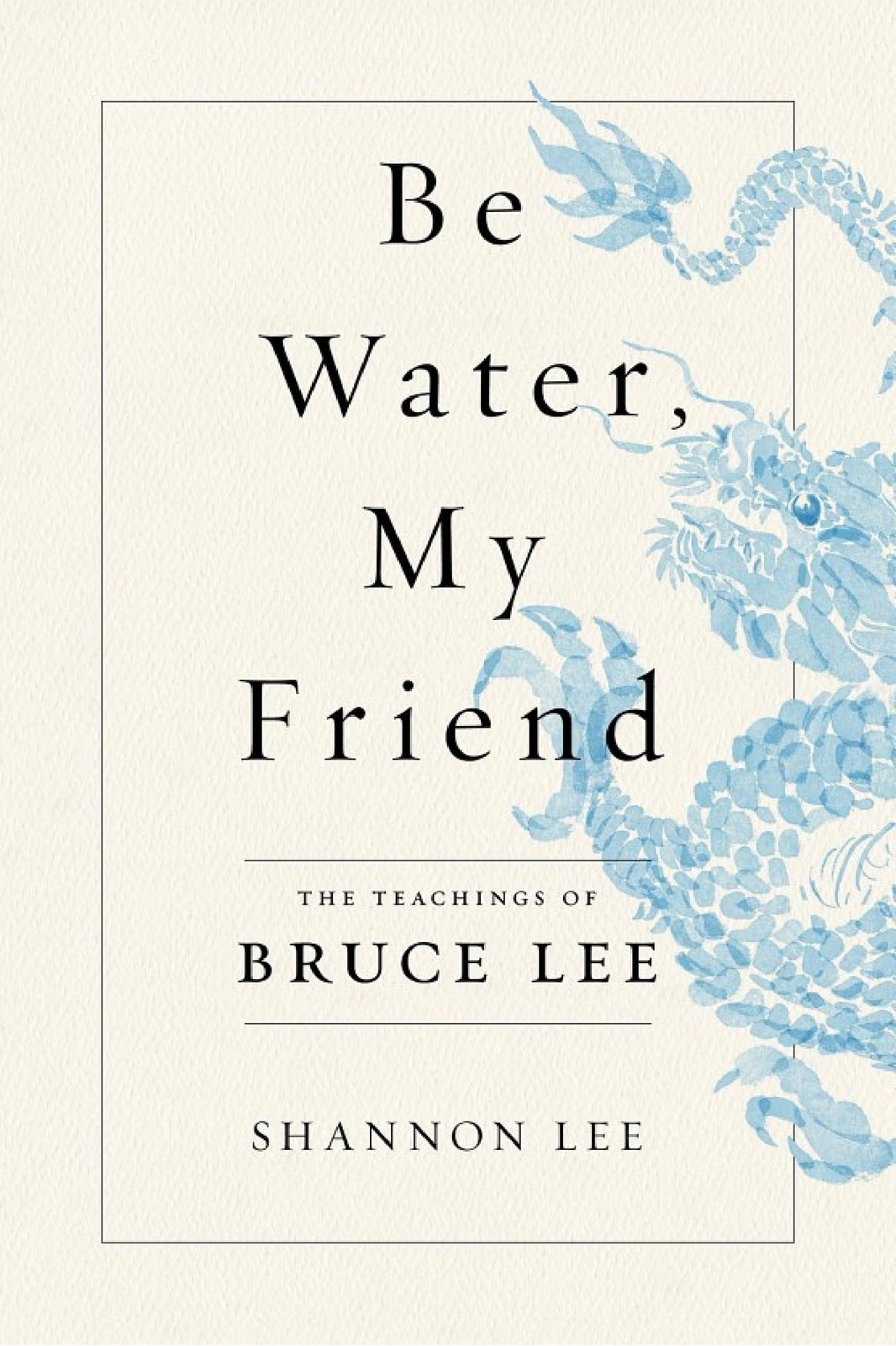 Be Water, My Friend - Memory Image