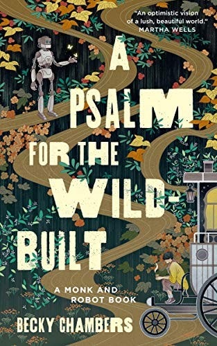 A Psalm for the Wild-Built - Memory Image