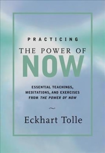 Power of Now, A New Earth and Practicing the Power of Now [Hardcover] 3 Books Collection Set By Eckhart Tolle - Memory Image
