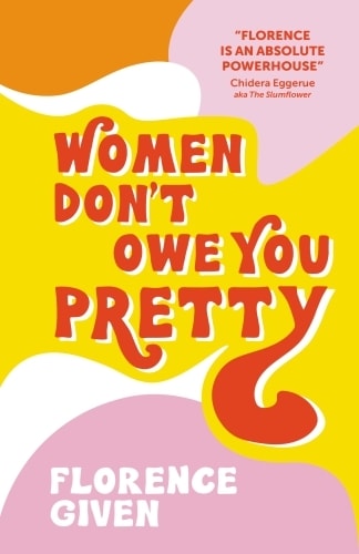 Women Don't Owe You Pretty - Memory Image