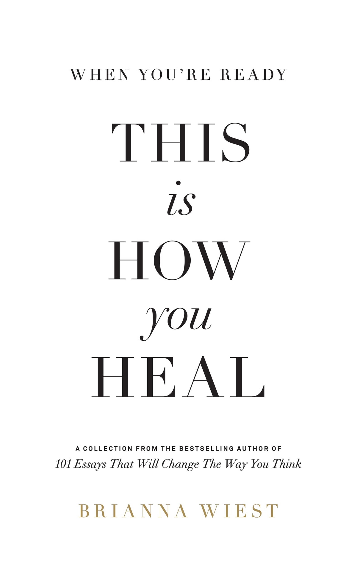 When You're Ready, This Is How You Heal - Memory Image