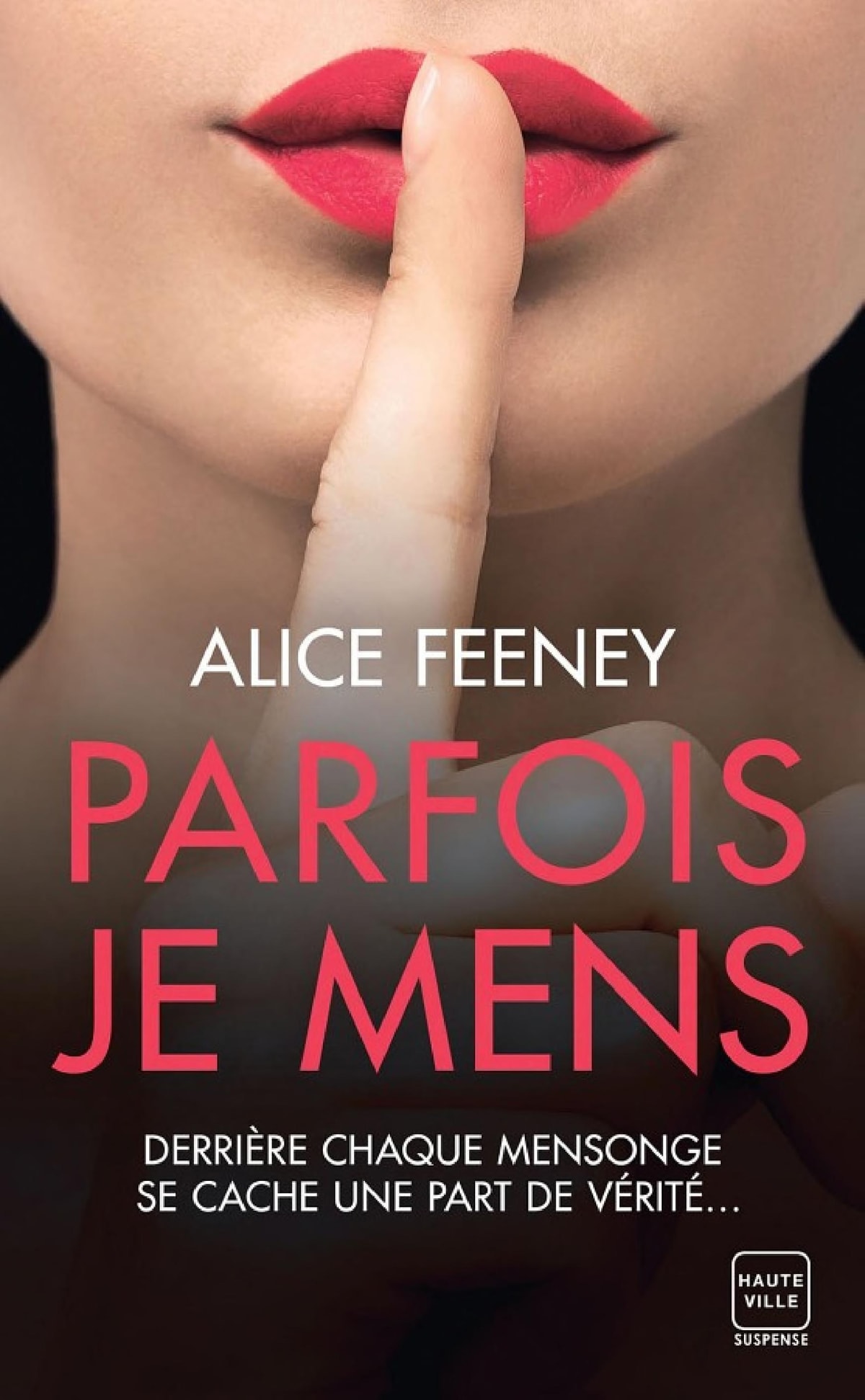 Parfois je mens - Memory Image