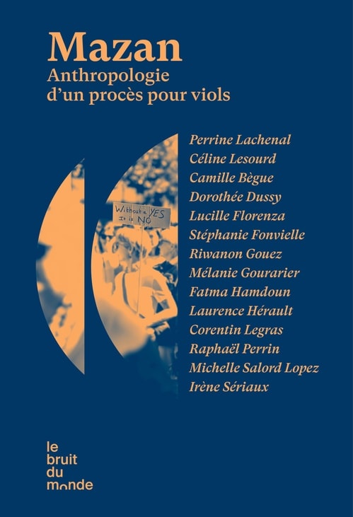 Mazan - Anthropologie d'un procès pour viols - Memory Image