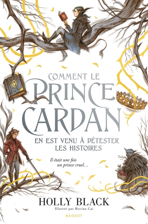 Comment le prince Cardan en est venu à détester les histoires - Memory Image