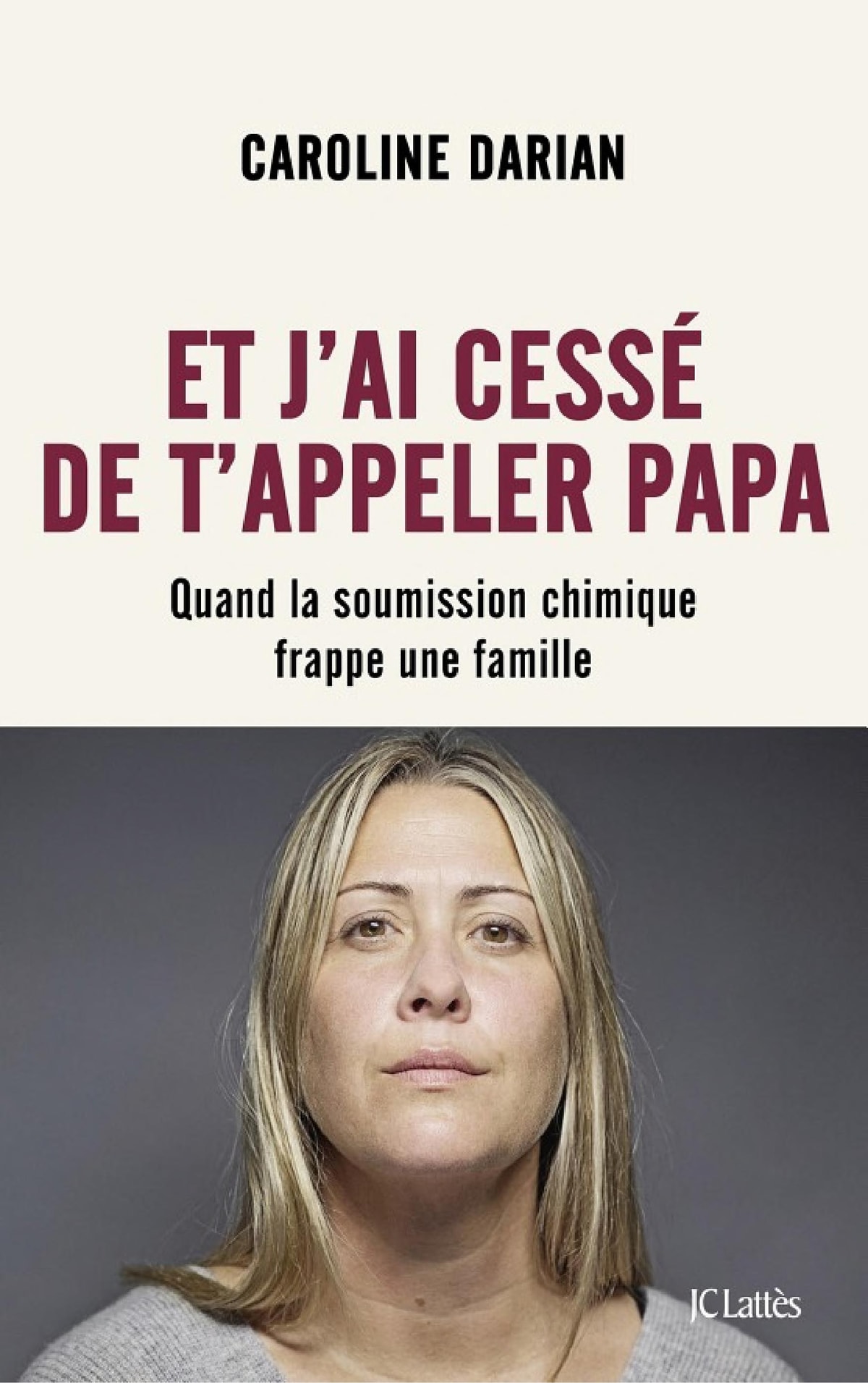Et j'ai cessé de t'appeler Papa - Memory Image