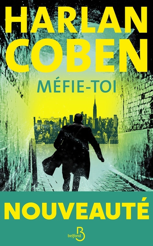 Méfie-toi: le nouveau thriller culte d'Harlan Coben - Memory Image