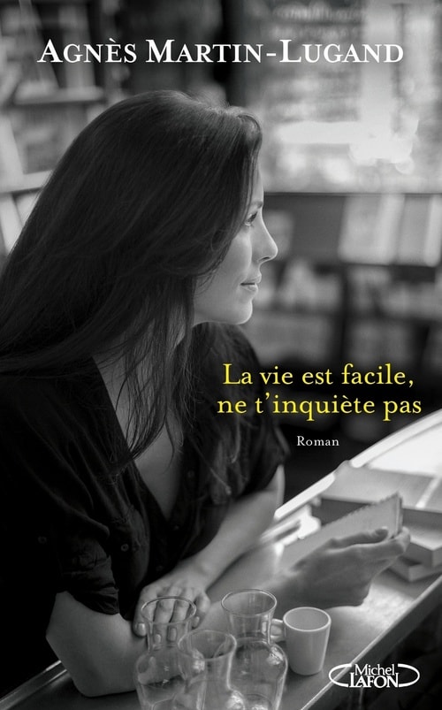 La vie est facile, ne t'inquiète pas - Memory Image