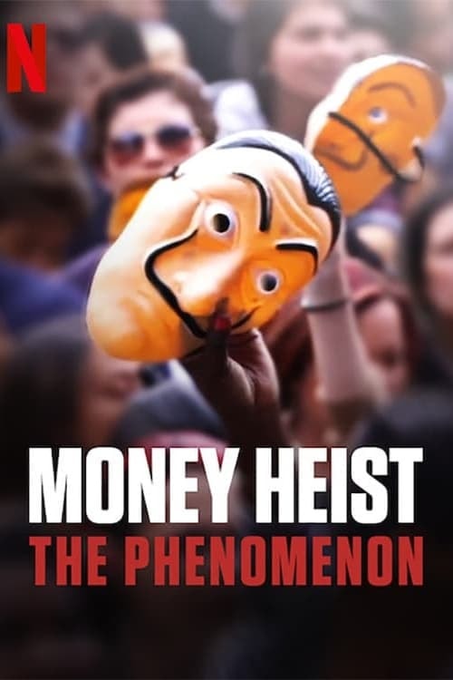 Money Heist: The Phenomenon - Memory Image