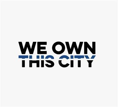 We Own This City - Memory Image