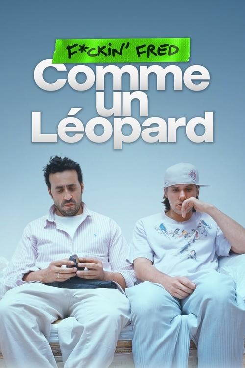 F*ckin' Fred : Comme un Léopard - Memory Image