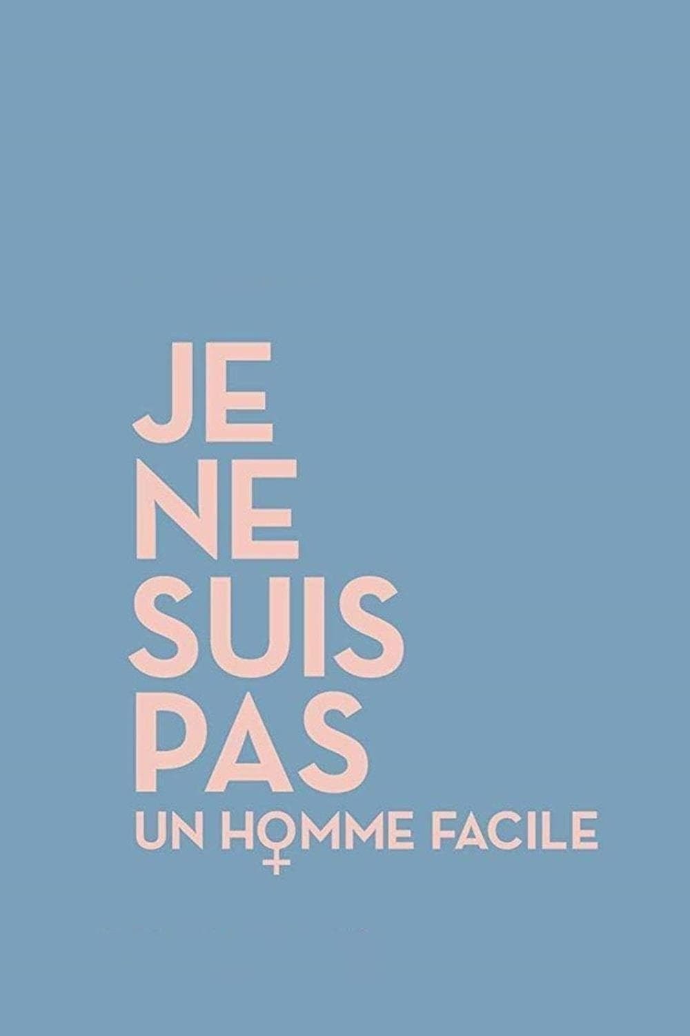 Je ne suis pas un homme facile - Memory Image