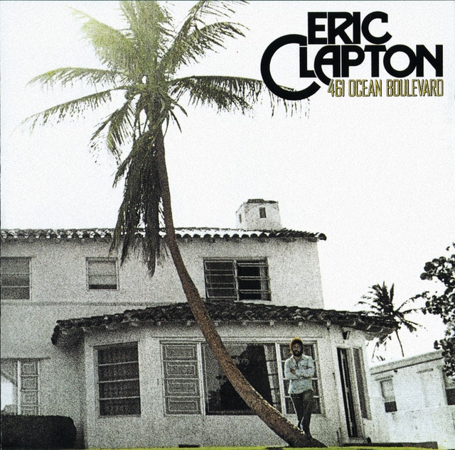 461 Ocean Boulevard (Remastered)