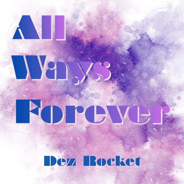 All Ways Forever