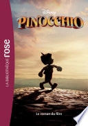 Pinocchio - Le roman du film