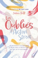 Les Oubliés d'Acton Street - Par l'autrice de "Ma chère Juliet"