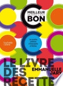Le livre des recettes C'est meilleur quand c'est bon